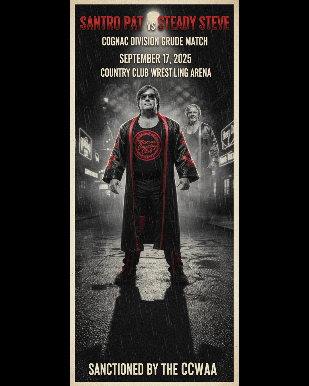 Santro Pat vs Steady Steve - Grudge Match